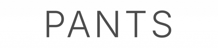 PANTS